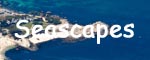 Seascapes