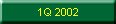 1Q 2002