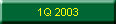 1Q 2003