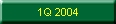 1Q 2004