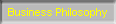Business Philosophy