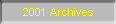 2001 Archives